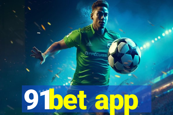 91bet app